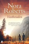 Nora Roberts - Vastberaden