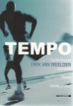 Weelden, Dirk van - Tempo -Landschappen Schoenen Helden Hartslagmeters