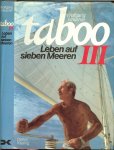 Hausner Wolfgang  ..  Techniek W. Menchen Schutzumschlag  Siegfried Berning - Taboo III - Leben auf sieben Meeren