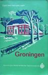 Anwb - Groningen, eigen land met open ogen
