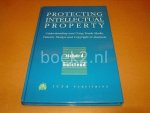 Halstead, Ricard (SIGNED copy). - Protecting Intellectual Property: Understanding and Using Trade Marks, Patents, Designs and Copyright in Business, First Edition.