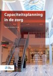  - Capaciteitsplanning in de zorg