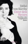 Ildiko von Kürthy - Unter dem Herzen
