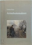 Flum, Carmen - Armeleutemalerei Darstellungen der Armut im deutschsprachigen Raum 1830-1914