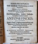 Seiler, Daniel - Davidisches Gebet und Seufftzerlein [...] genommen auß dem 5. vers. Psalmi 39. Bey der Volckreichen Beerdigung in der Kirchen zu Ichtershausen deß Weiland [...] Antonii Finckii [...] Darmstadt Henning Müller 1671