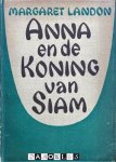 Margaret Landon - Anna en de koning van Siam
