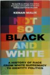 Kenan Malik 81439 - Not So Black and White