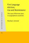 Schmid, Monika S. - First language attrition, use and maintenance. the case of German Jews in anglophone countries.