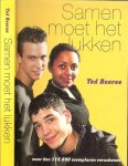 Ted Bouree - Samen moet het lukken