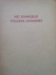 Ogilvie, H. - Het evangelie volgens Johannes