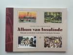 Zonneveld, Peter van - Album van Insulinde. Beknopte geschiedenis van de Indisch-Nederlandse literatuur.