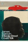 James Baldwin - (1) If Beale Street Could Talk
