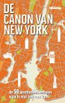 Roel Tanja - De canon van New York De 50 geschiedenisverhalen waar je niet omheen kunt