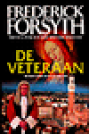 Forsyth, F. - De veteraan / druk 1