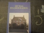 Gemeentebestuur van Idaarderadeel - Dit was Idaarderadeel