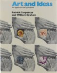 Carpenter Patrick, Graham William - Art and Ideas - An approach to art appreciation