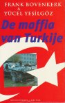 Frank Bovenkerk, Yucel Yesilgoz - MAFFIA VAN TURKIJE