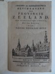 Muyt, Pieter Nicolaas. - Geschied- en Aardrijkskundige Beschrijving der Provincie Zeeland, ten gebruike der scholen.