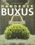 Ireen. Schmid, Henk. [Fotografie] Dijkman - Handboek Buxus