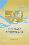 P. Lucardie - Nederland Stromenland een geschiedenis van de politieke stromingen