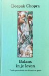 Deepak Chopra, Erwin de Decker - Balans In Je Leven