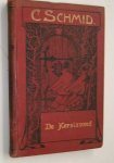 Schmid, C. - De Kerstavond en andere verhalen.