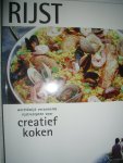 diverse auteurs - Rijst. Wereldwijd verzamelde rijstrecepten voor creatief koken