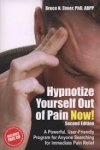 Eimer, Bruce N. - Hypnotize Yourself Out of Pain Now ! A Powerful User-Friendly Program for Anyone Searching for Immediate Pain Relief  [With CD ]