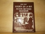 Jour, Jean - Scenes de la rue et petits metiers Parisiens en cartes postales anciennes