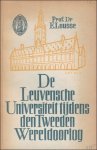 Emile Lousse - Leuvensche Universiteit tijdens den tweeden wereldoorlog, 1939-1945