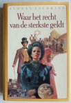 Jacobson Sidney, vert. Kolthoff Dick - Waar het recht van de sterkste geldt