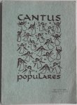 Leeuwen J C van - Cantus Populares Volkszangbundel voor gezin kerk en school gregoriaanse mis en lofgezangen
