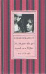 BARRIOS, Eduardo; - De jongen die gek werd van liefde