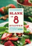Karine Hoenderdos - PuurGezond! Slank in 8 stappen