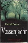 Pascoe, David - Vossenjacht / druk 1