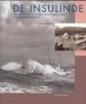 Loomeijer, F. - De Insulinde / geschiedenis van een legendarische motorreddingboot