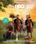 BBQStreet - Het BBQSTREET Basisboek De lekkerste BBQ-recepten voor iedereen inclusief gerechten van je favoriete grillmasters!