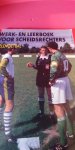 Blankenstein, John e.a. - Werk- en leerboek voor scheidsrechters veldvoetbal