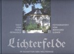 Reinhold, Erika - Lichterfelde Im Schatten der Weltkriege. Fotografiert von Reinhard Ilgner.