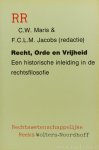 MARIS, C.W., JACOBS, F.C.L.M., (RED.) - Recht, orde en vrijheid. Een historische inleiding in de rechtsfilosofie. Met bijdragen van: G.A. den Hartogh, F.C.L.M. Jacobs, H.J.R. Kaptein e.a.