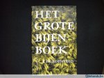  - Het Grote BIJENBOEK - R.P. Groonveld - uitgeverij Wolters, 215 blz.