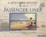 Deakes, Christopher - A Postcard History of the Passenger Liner