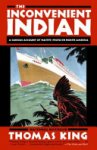 Thomas King 114244 - The Inconvenient Indian