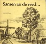 KOOMEN, THEO - Samen an de reed.