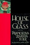 Pramoedya Ananta Toer 215672 - House of Glass