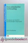 Vreekamp, Dr. H. - Een onbedachte verhouding --- De plaats van Israel in de kerkelijke dogmatiek. Serie Verkenning en Bezinning, deel 3