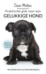 Cesar Millan, Melissa Jo Peltier - Praktische gids voor een gelukkige hond
