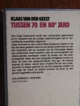 Geest, Klaas van der - Tussen 70 en 80­° Zuid