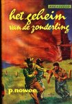 Nowee, P. - Arendsoog  deel; 21- Het geheim van de zonderling