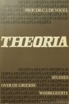 VOGEL, C.J. DE - Theoria. Studies over de Griekse wijsbegeerte.